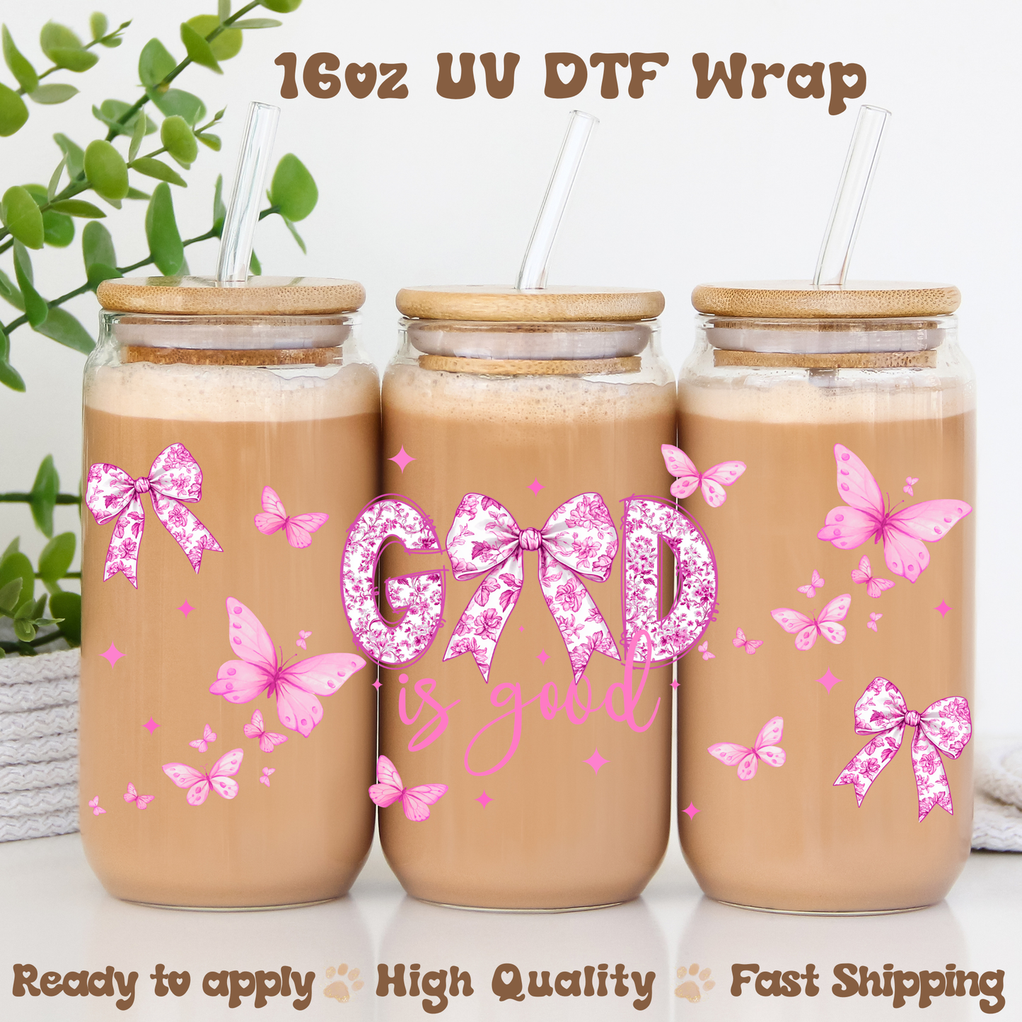 God Is Good Pink - 16oz UV DTF Wrap