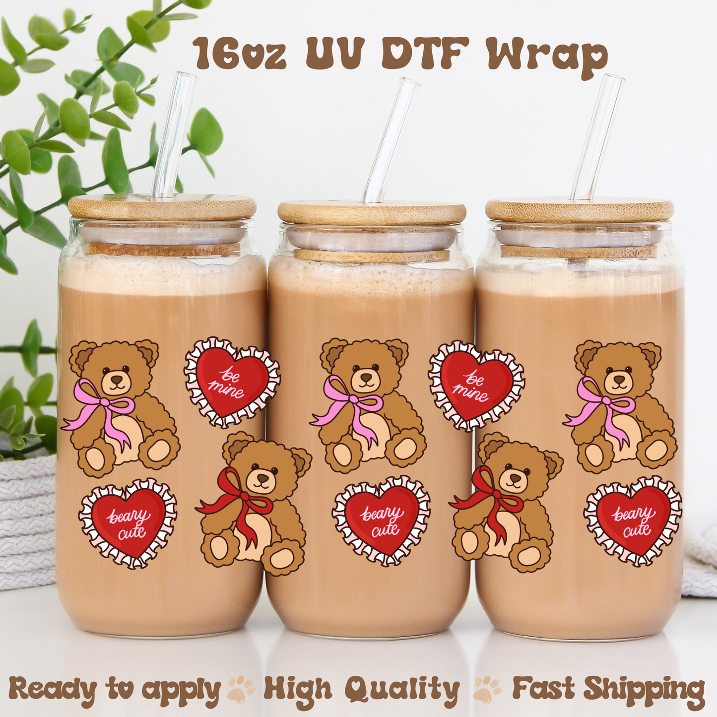 Beary Cute - 16oz UV DTF Wrap
