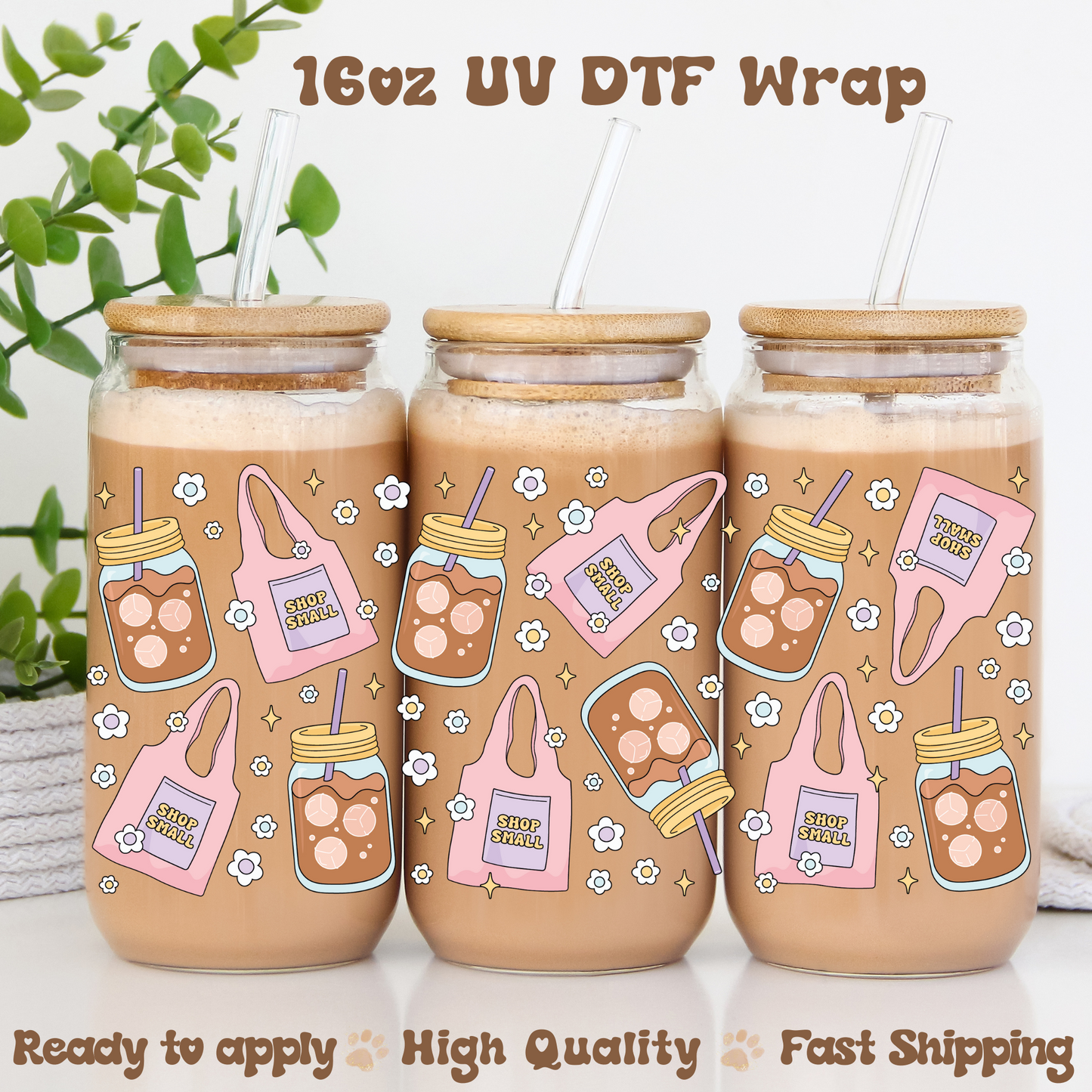 Coffee and Small Business - 16oz UV DTF Wrap