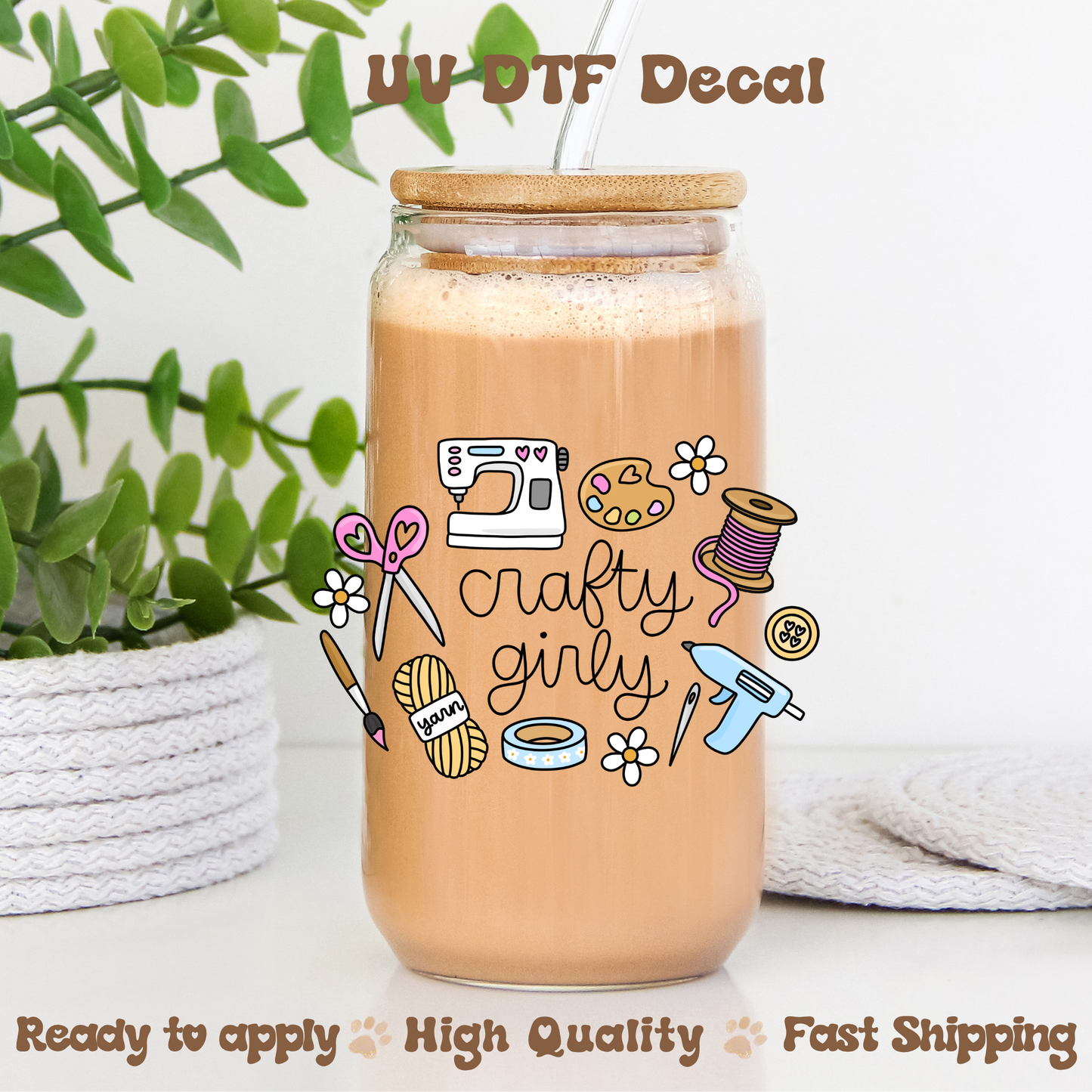 Crafty Girly - UVDTF Decal
