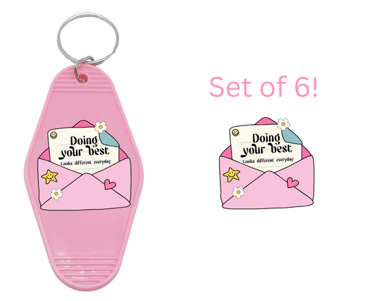 Doing Your Best - UV DTF Motel Keychain Decals