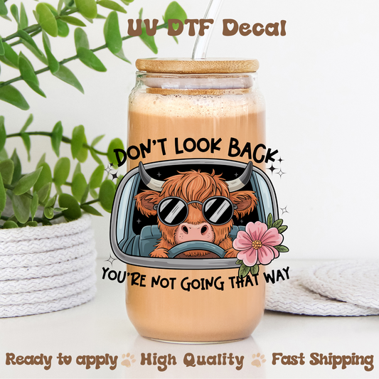Don't Look Back - UVDTF Decal