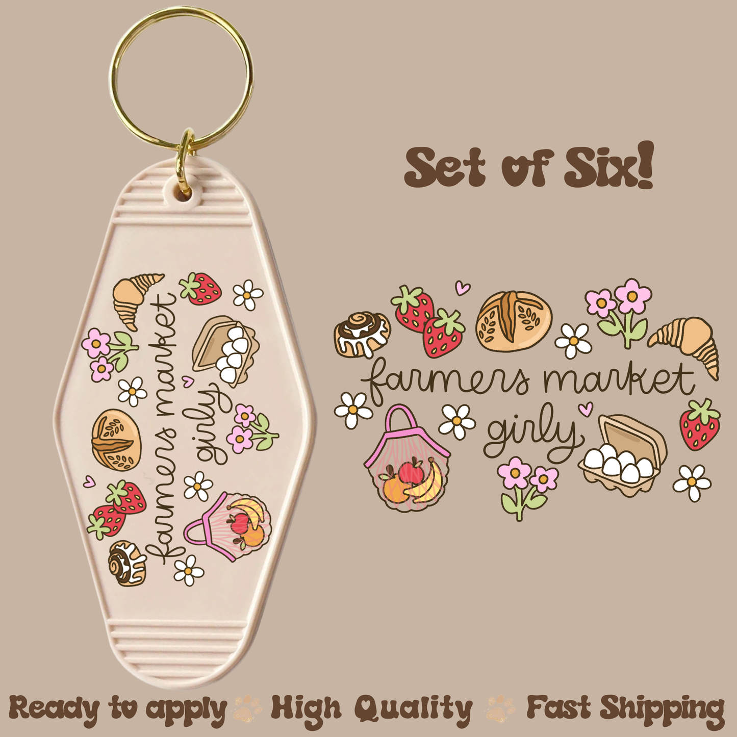 Farmers Market Girly - UV DTF Motel Keychain Decal