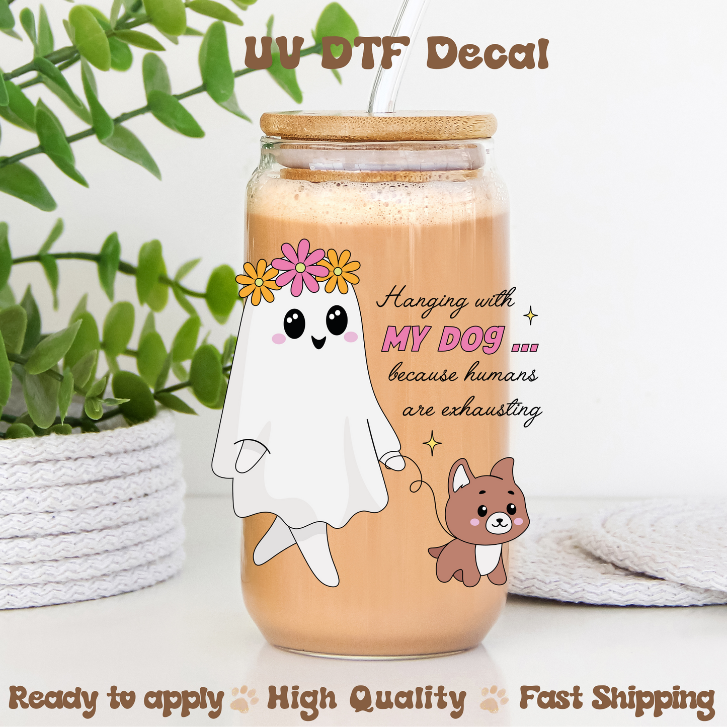 Ghost Dog Mom -UVDTF Decal