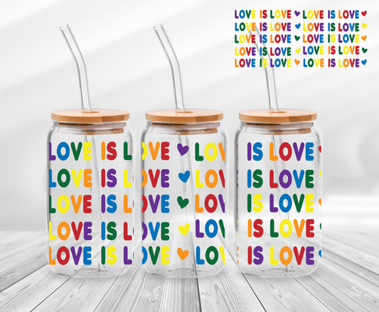 Love is Love - 16oz UV DTF Wrap
