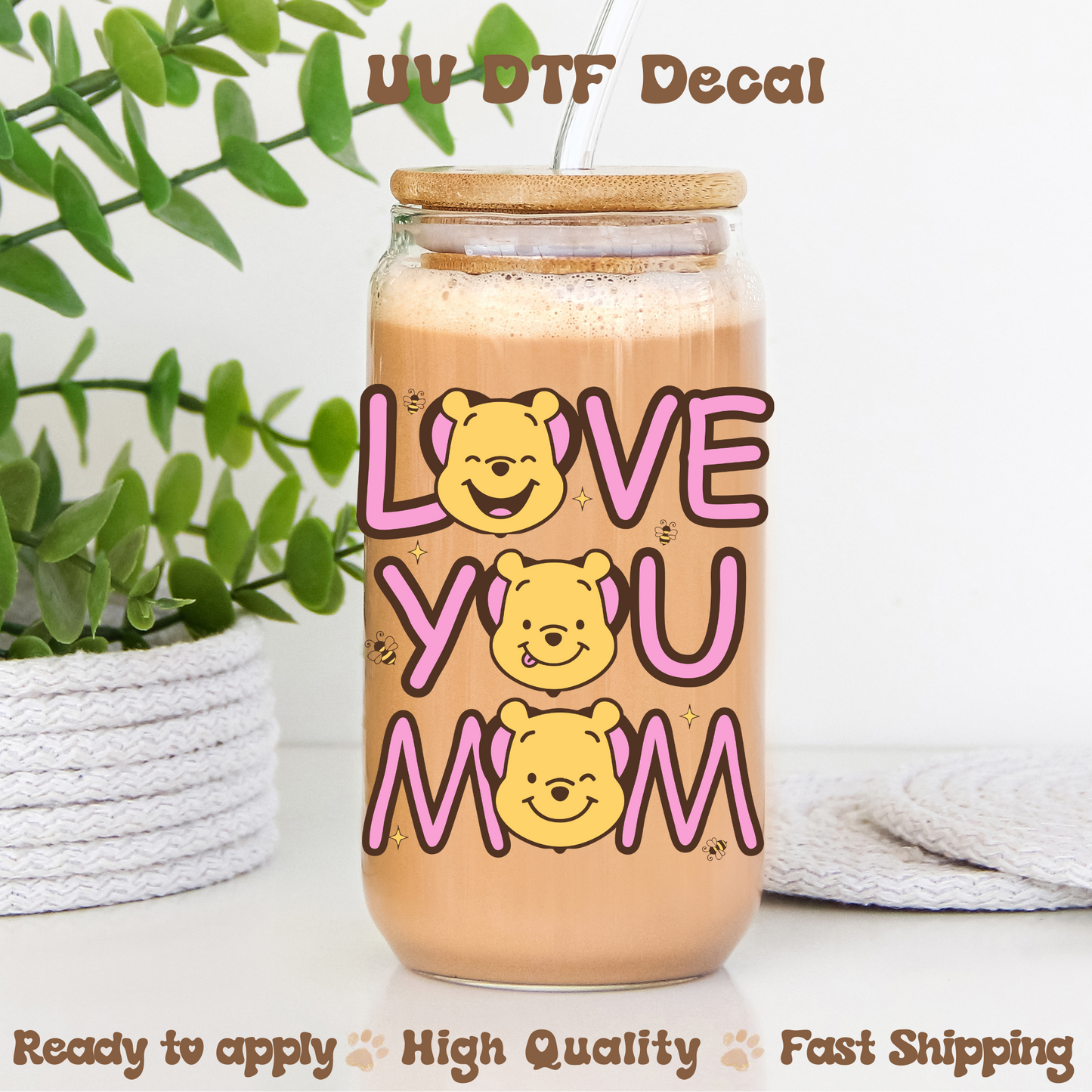 Love You Mom -UVDTF Decal