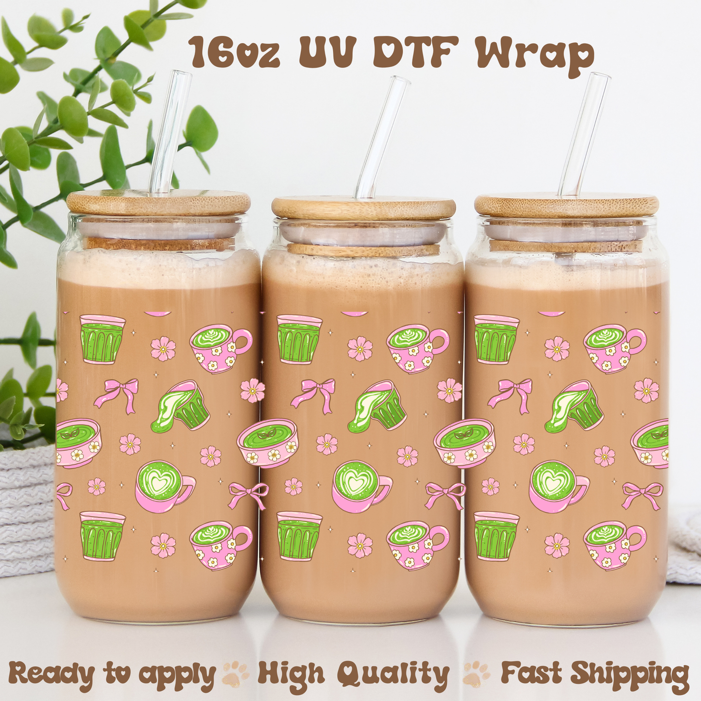 Matcha Girly - 16oz UV DTF Wrap