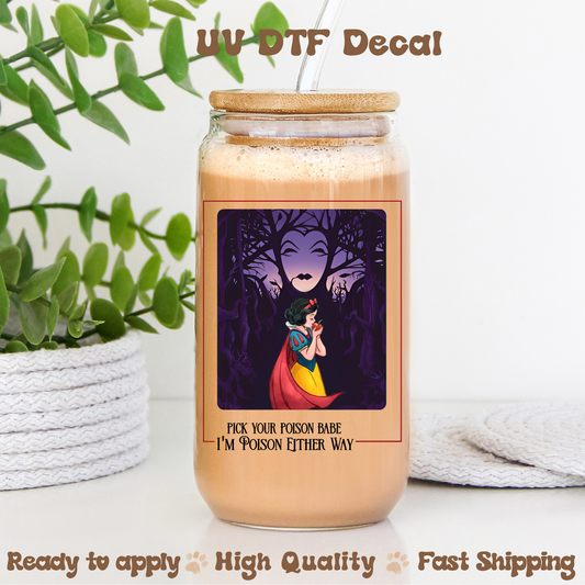 Pick Your Poison -UVDTF Decal