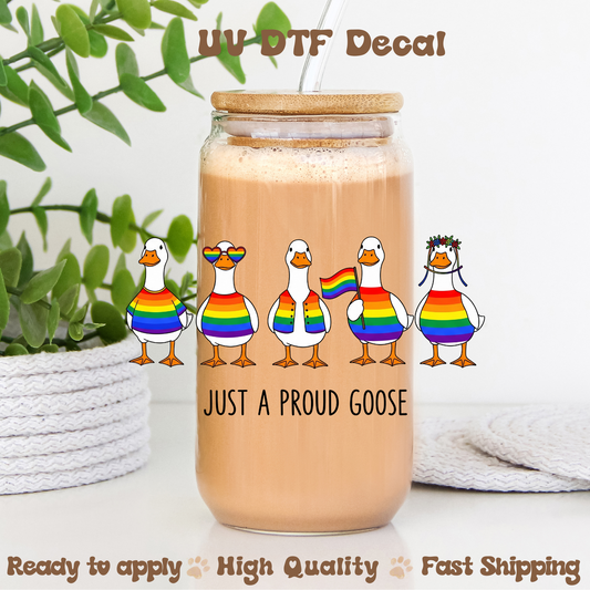 Proud Goose - UVDTF Decal