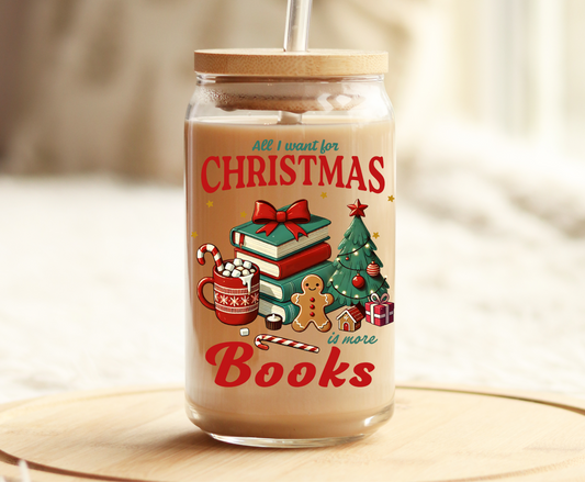 All I want for Christmas is more books -UVDTF Decal