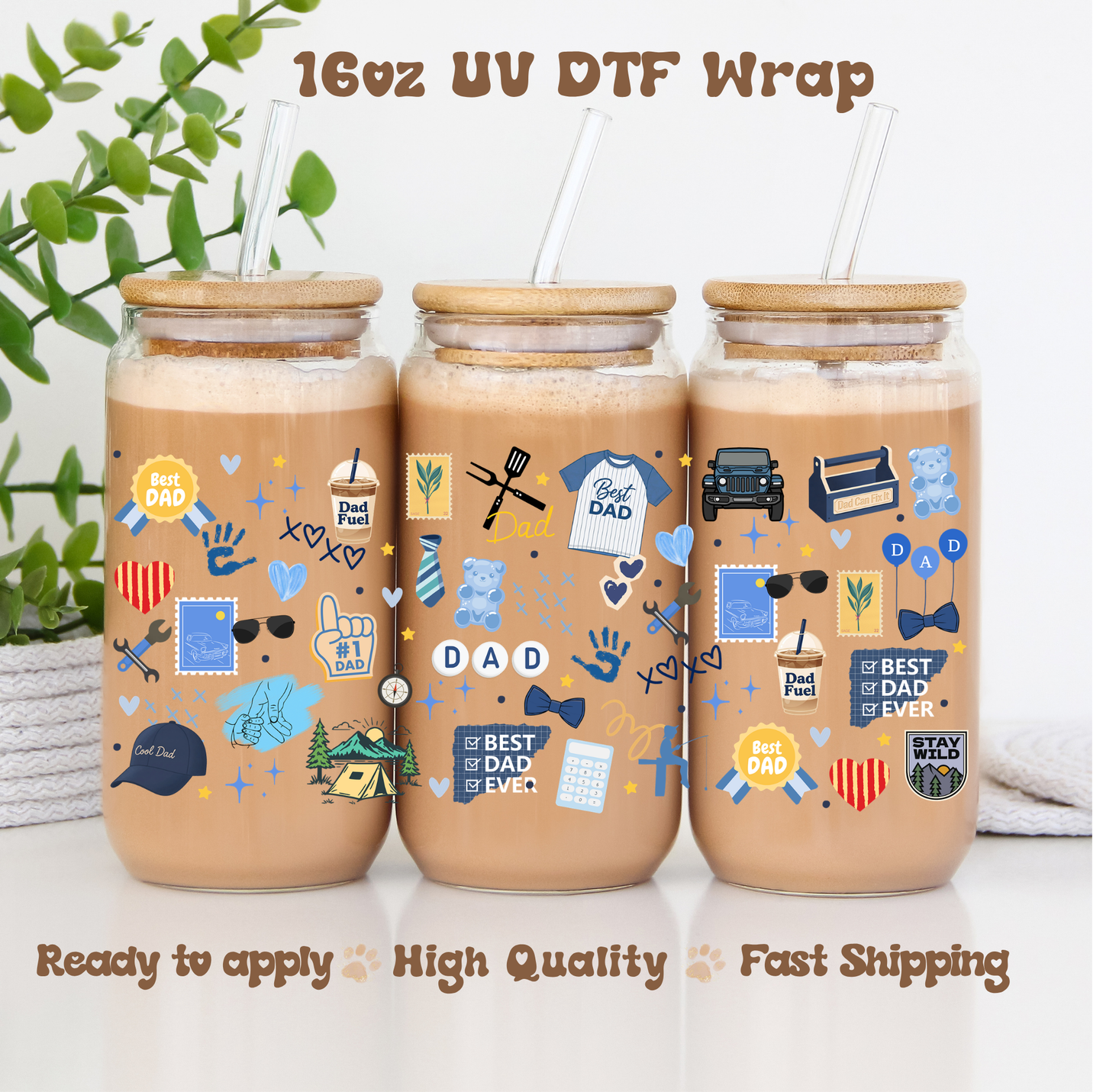 Best Dad Blue - 16oz UV DTF Wrap