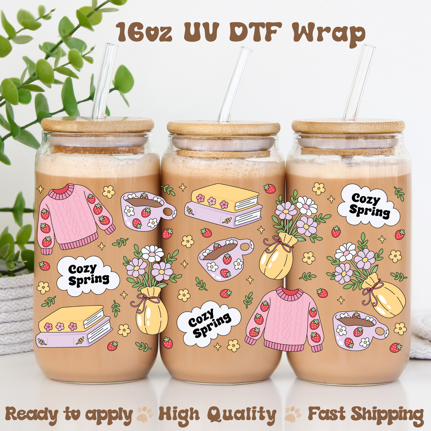 Cozy Spring - 16oz UV DTF Wrap