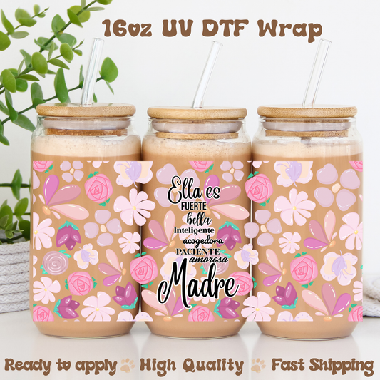 Ella es fuerte, bella,...- 16oz UV DTF Wrap