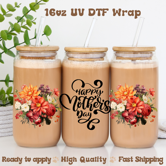 Happy Mother's Day floral - 16oz UV DTF Wrap