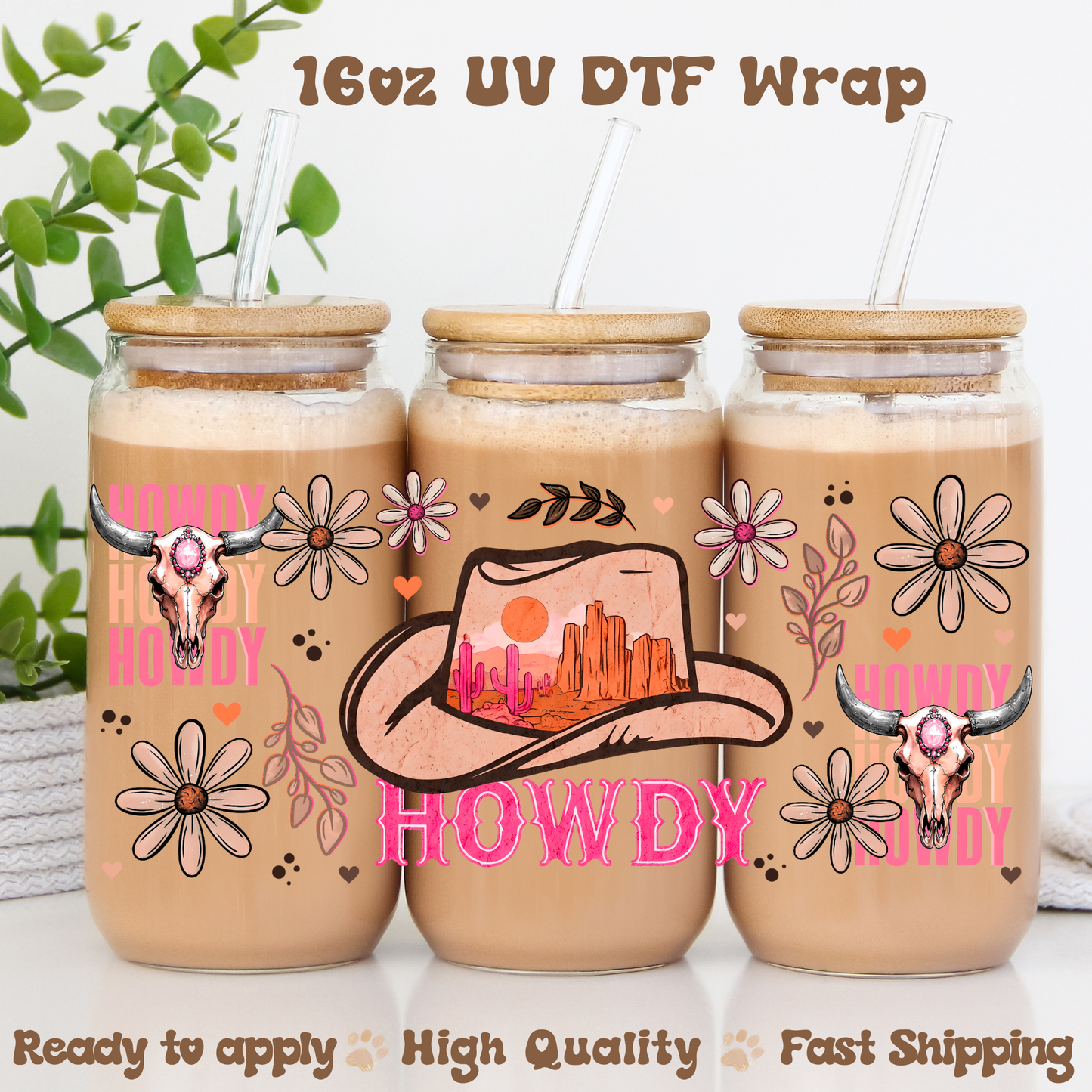 Howdy Pink -16oz UV DTF Wrap