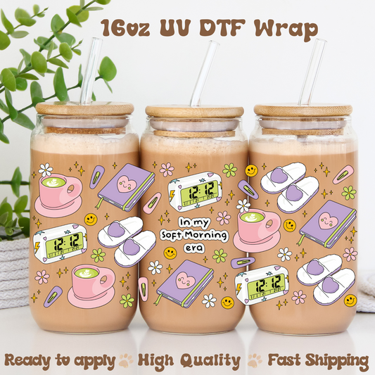 In my soft morning era - 16oz UV DTF Wrap