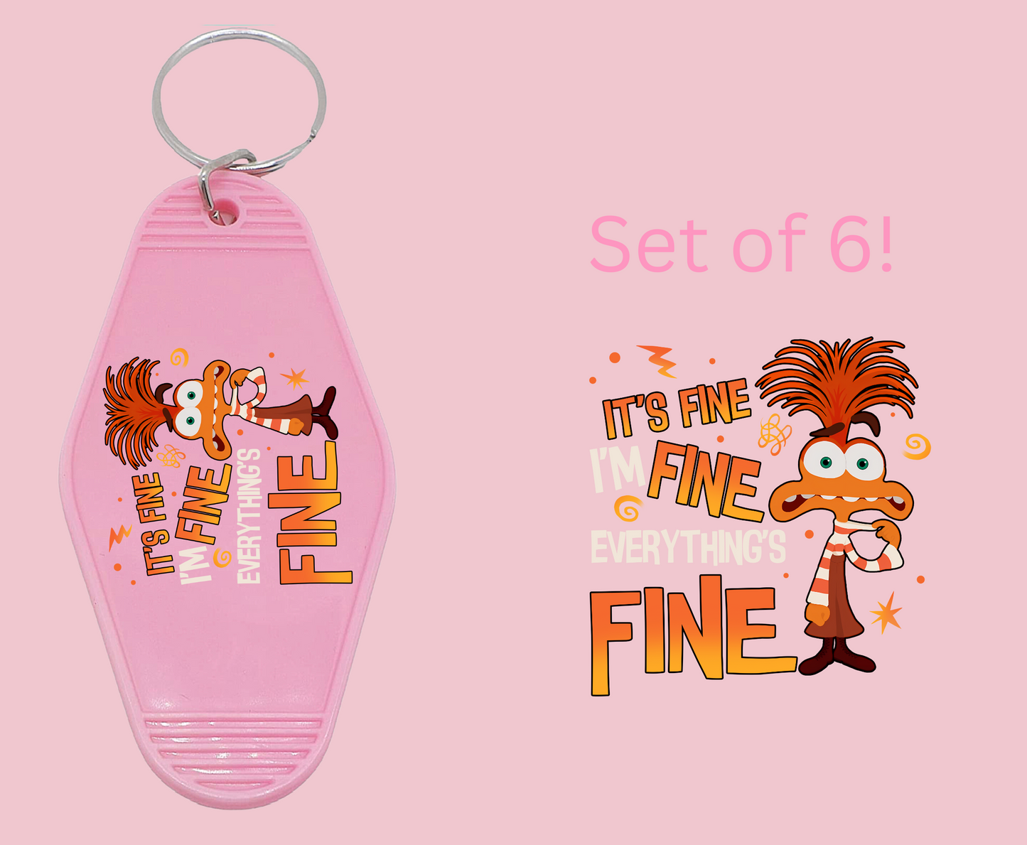 It's Fine - UV DTF Motel Keychain Decal