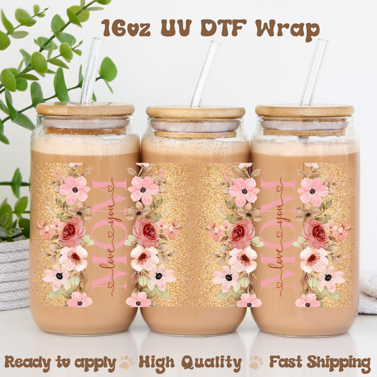 Love mom pink and gold - 16oz UV DTF Wrap