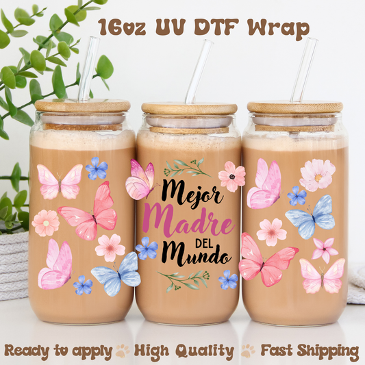 Mejor madre del mundo butterflies - 16oz UV DTF Wrap
