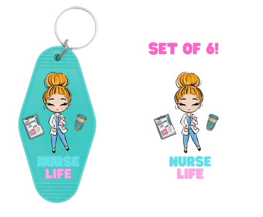 Nurse Life III- UV DTF Motel Keychain