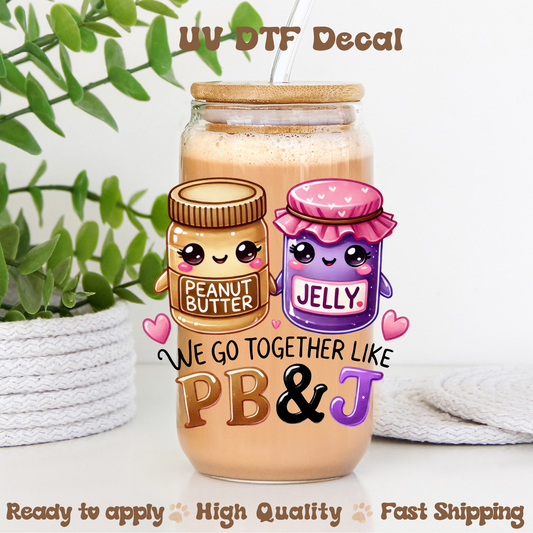 PB and J -UVDTF Decal