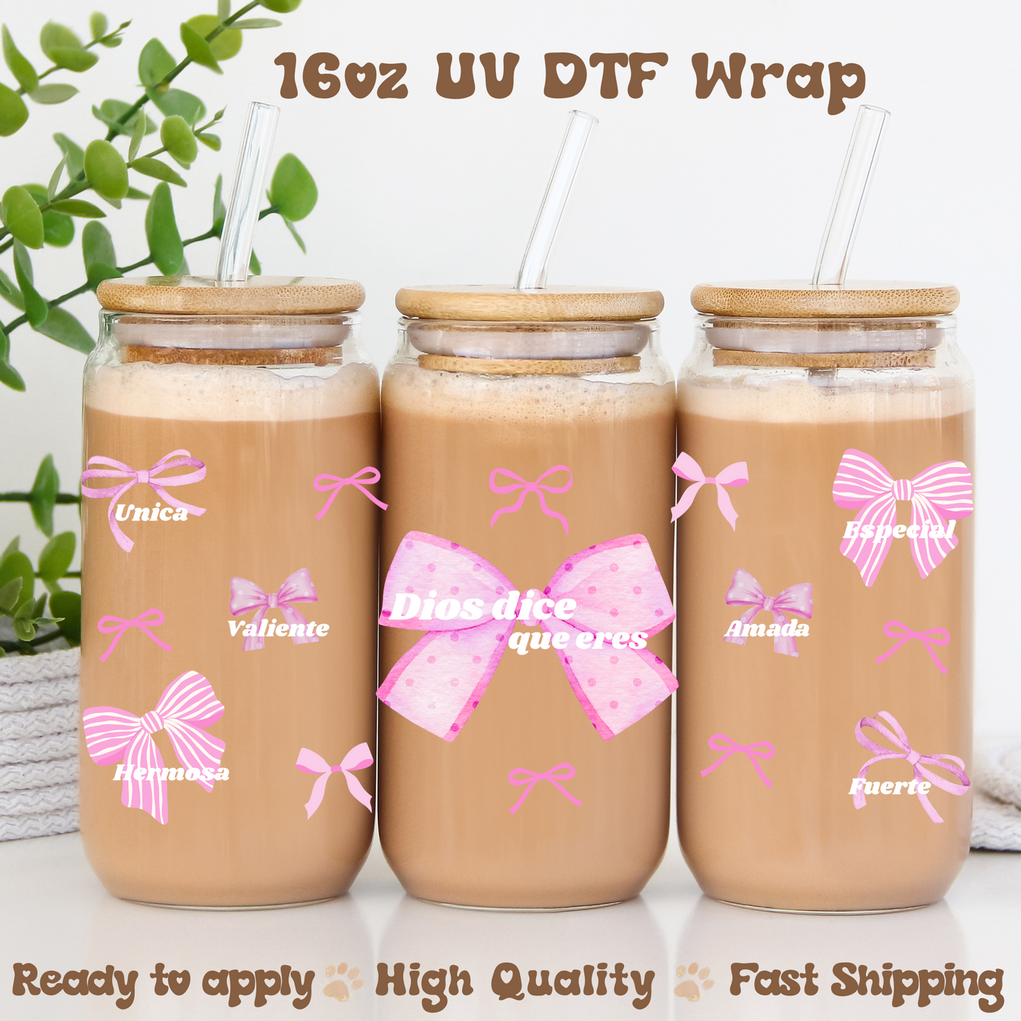 Pink Dios Dice Que Eres - 16oz UV DTF Wrap
