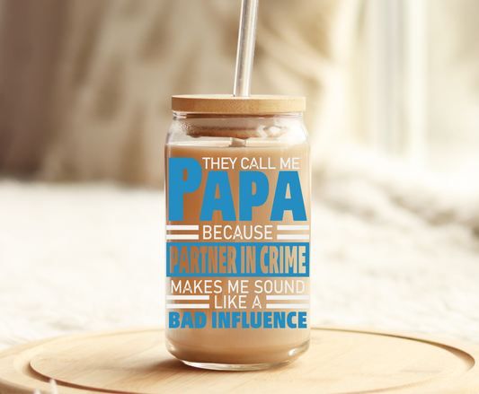 They Call me Papa - UVDTF Decal