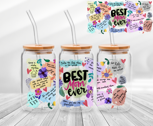 Best Mom Ever Colorful - 16oz UV DTF Wrap